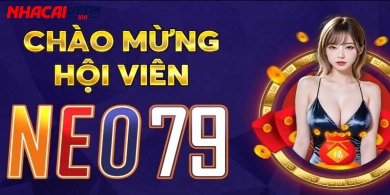 Neo79 - Thiên Đường Cá Cược Mới Nổi Đẳng Cấp Chờ Đón 4 Neo79 thường xuyên tung ra các chương trình khuyến mãi hấp dẫn